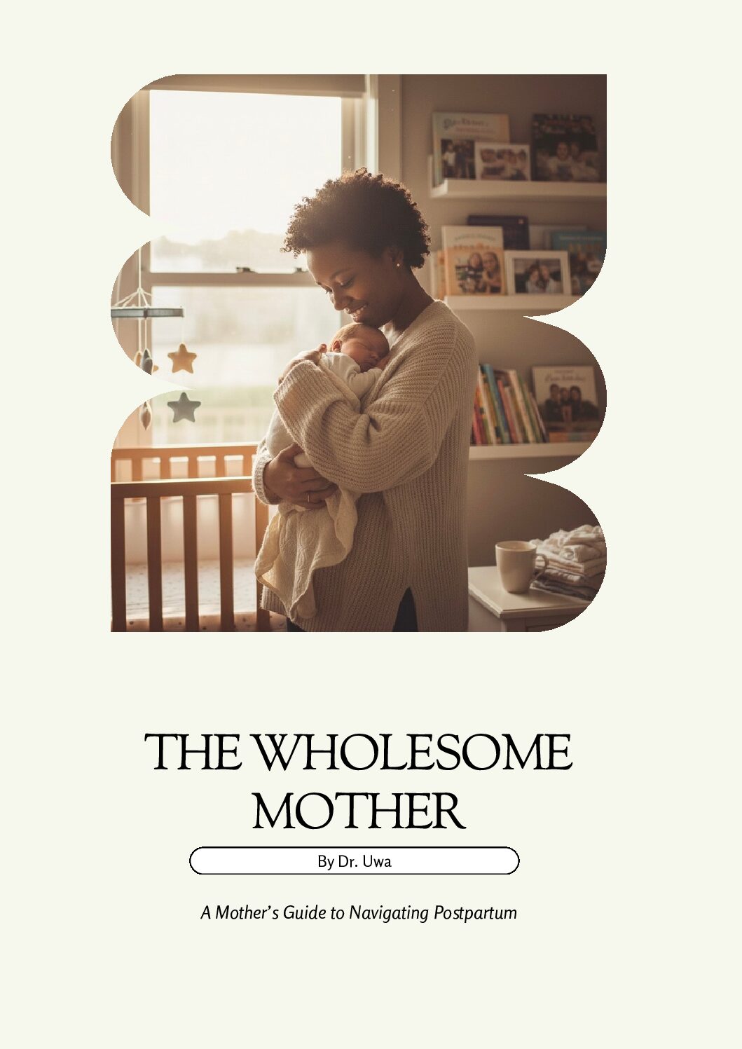 The Wholesome Mother